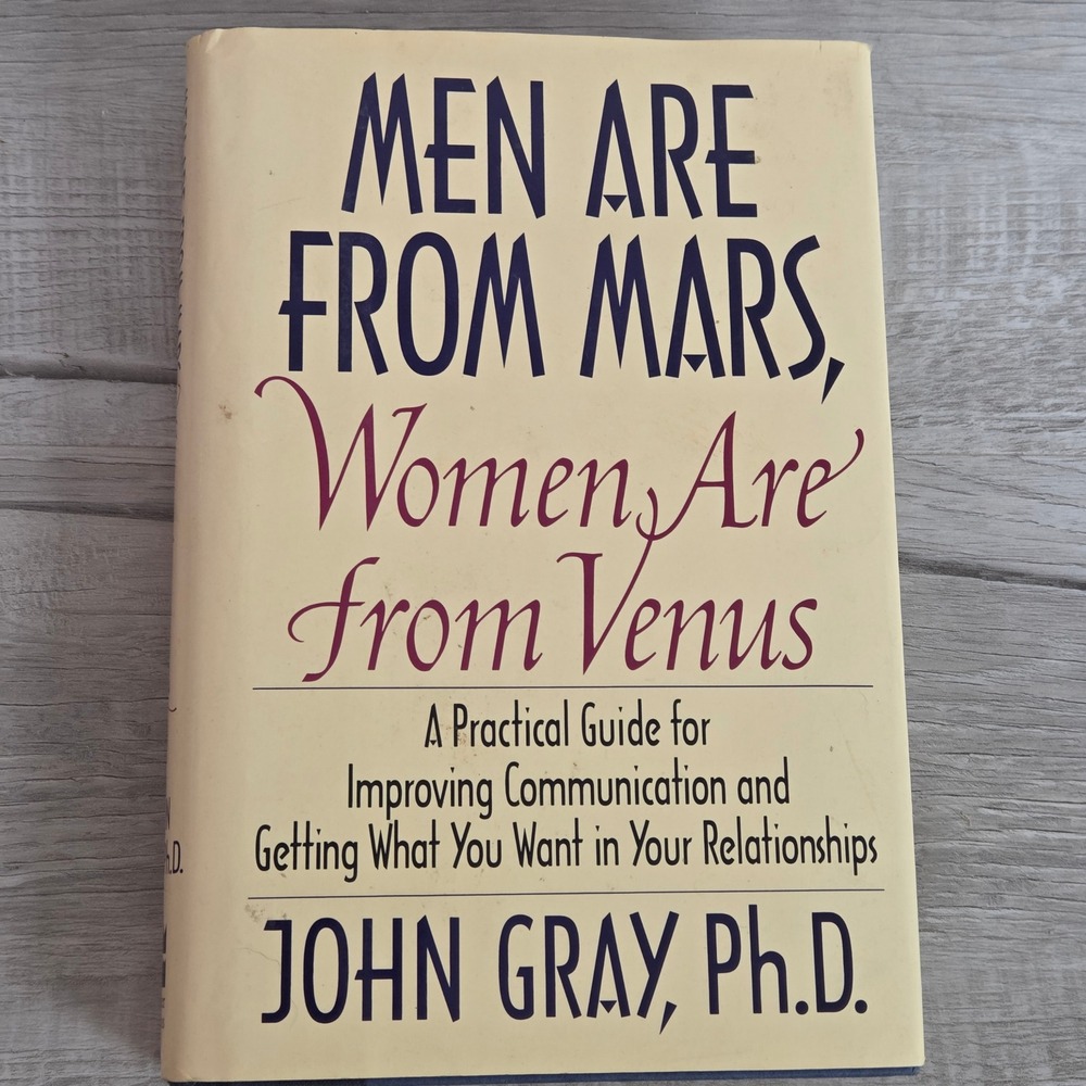 Men Are From Mars Women Are From Venus John Gray Ph.D. First Edition Hard Cover